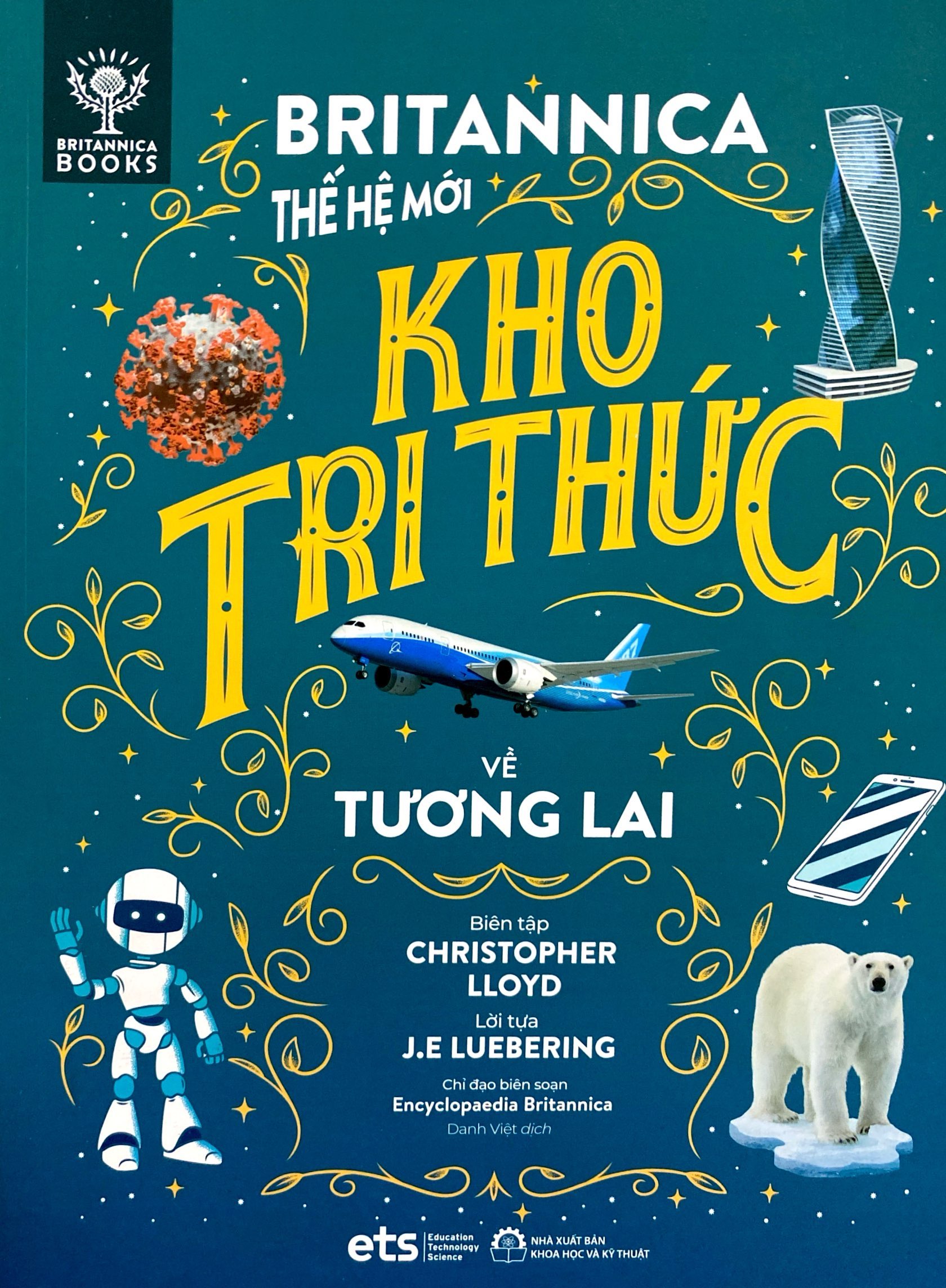 britannica thế hệ mới - kho tri thức về tương lai - Ảnh 3