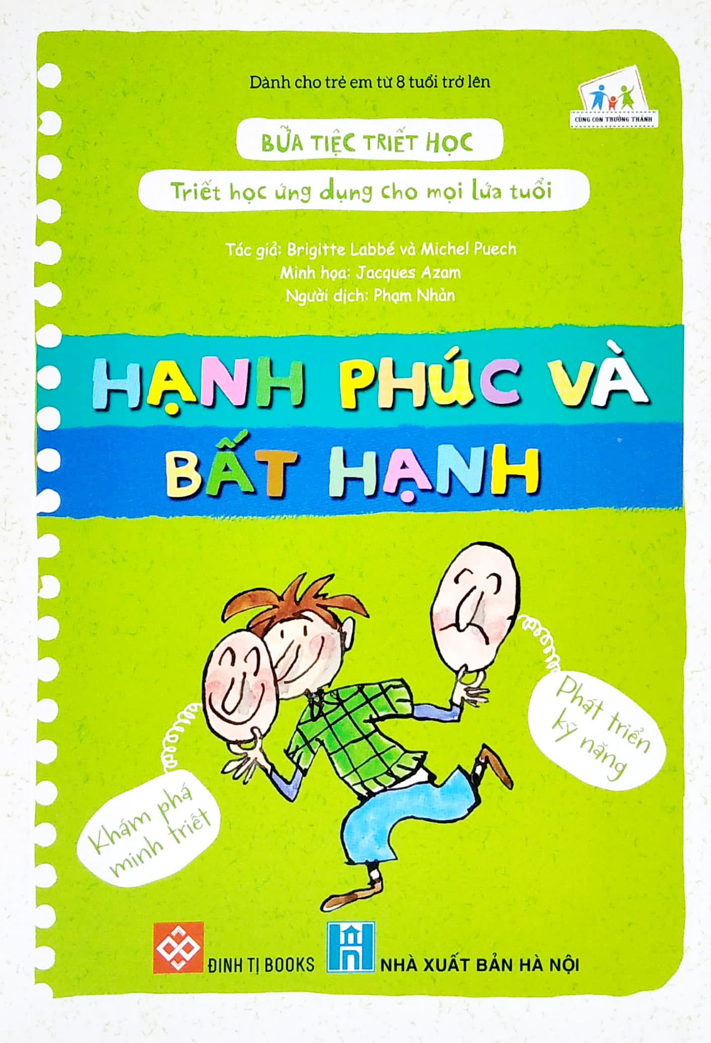 bữa tiệc triết học - triết học ứng dụng cho mọi lứa tuổi - hạnh phúc và bất hạnh - Ảnh 2