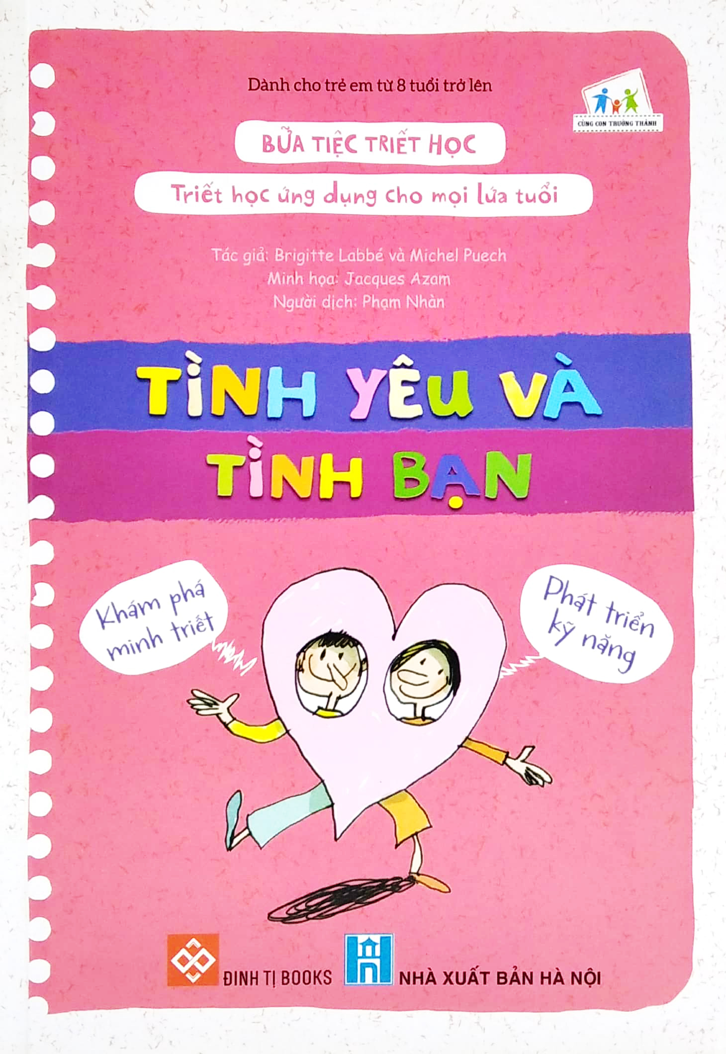 bữa tiệc triết học - triết học ứng dụng cho mọi lứa tuổi - tình yêu và tình bạn - Ảnh 2