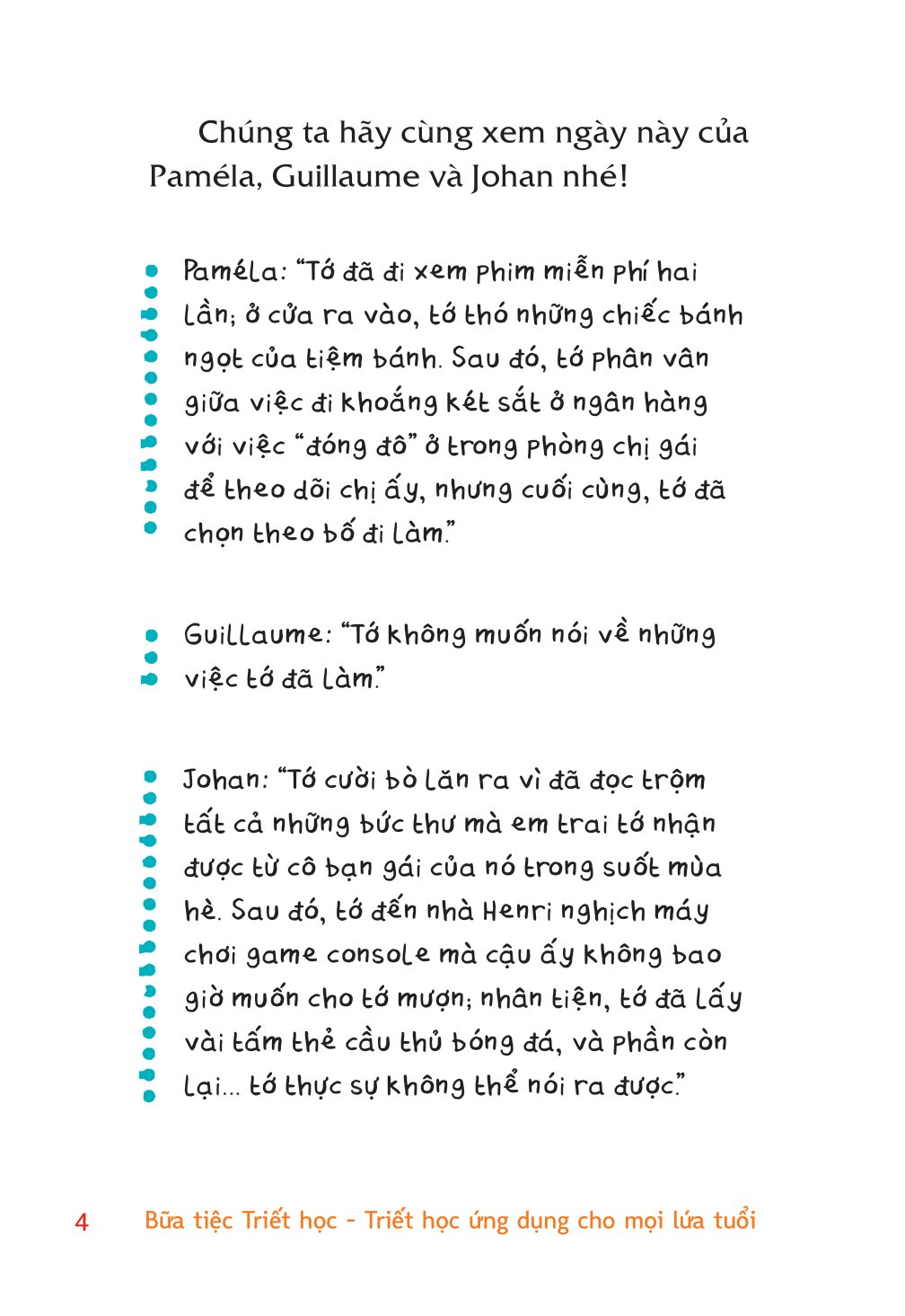 bữa tiệc triết học - triết học ứng dụng cho mọi lứa tuổi - tốt và xấu - Ảnh 5
