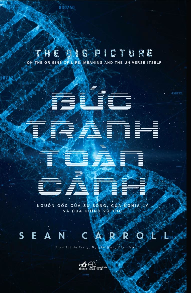 bức tranh toàn cảnh - nguồn gốc của sự sống, của nghĩa lý và của chính vũ trụ - Ảnh 2