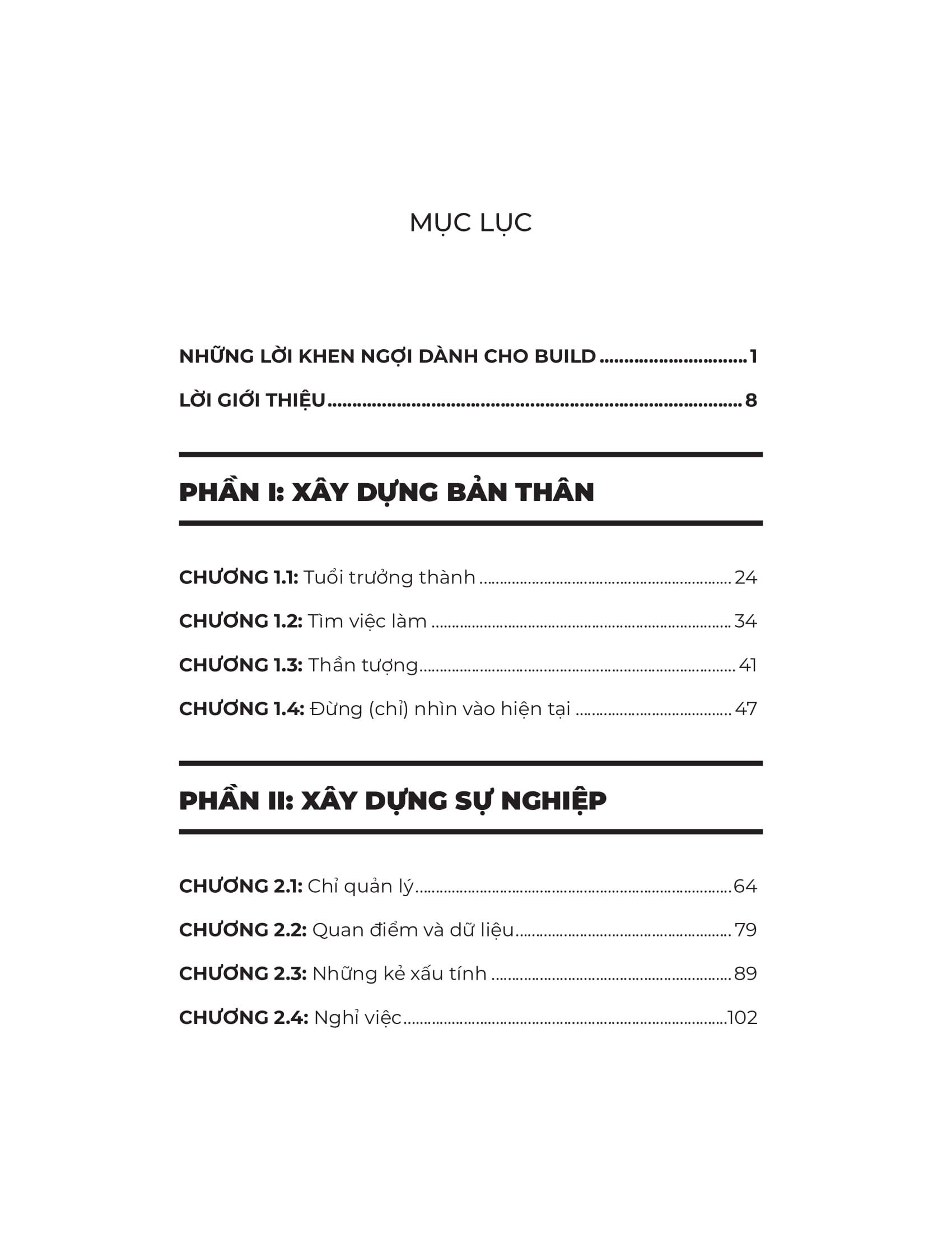 build - những điều đáng làm tạo ra sản phẩm đáng giá - Ảnh 8