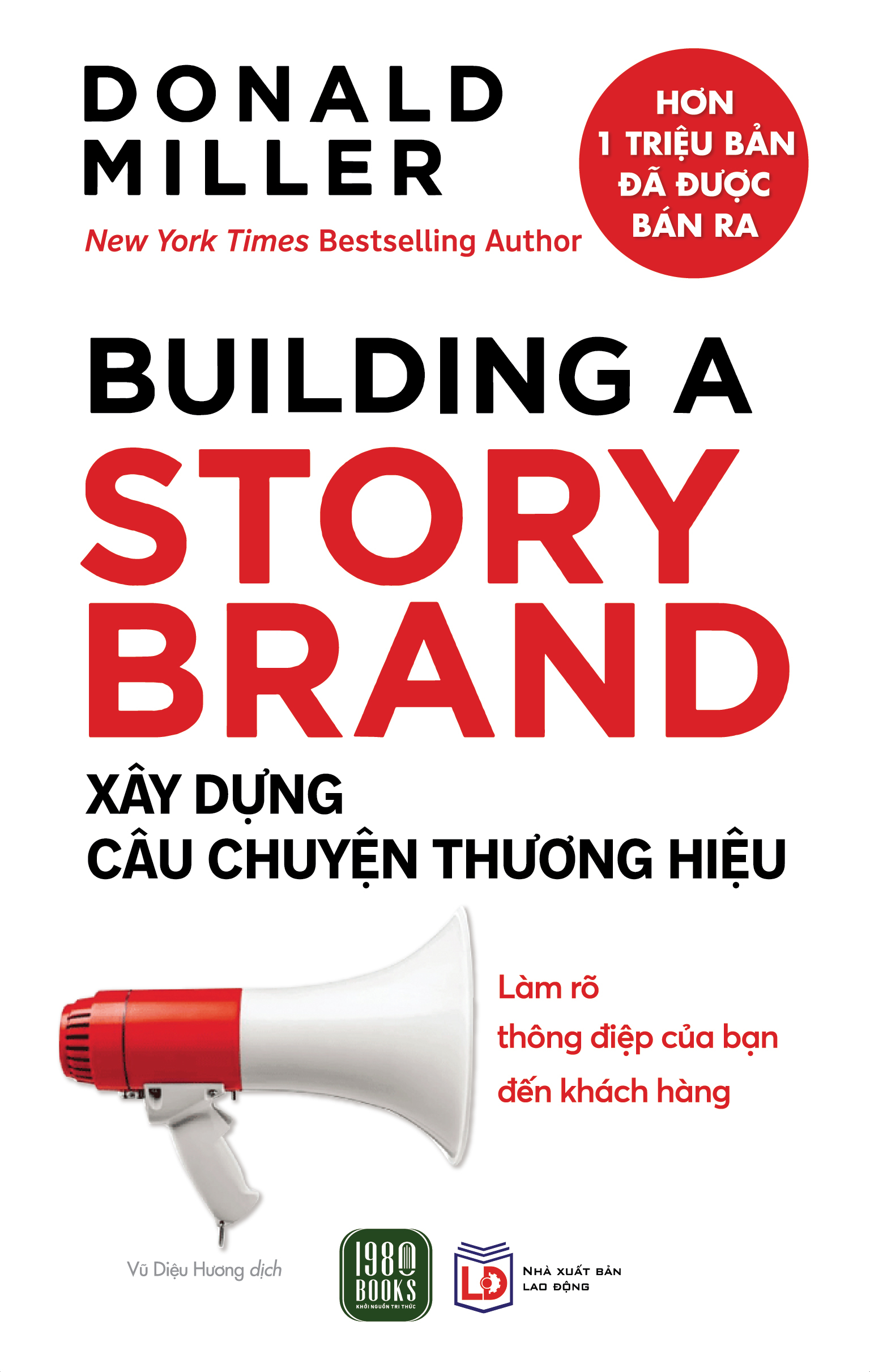 Building A Story Brand - Xây Dựng Câu Chuyện Thương Hiệu (Tái Bản 2025) - Ảnh 2
