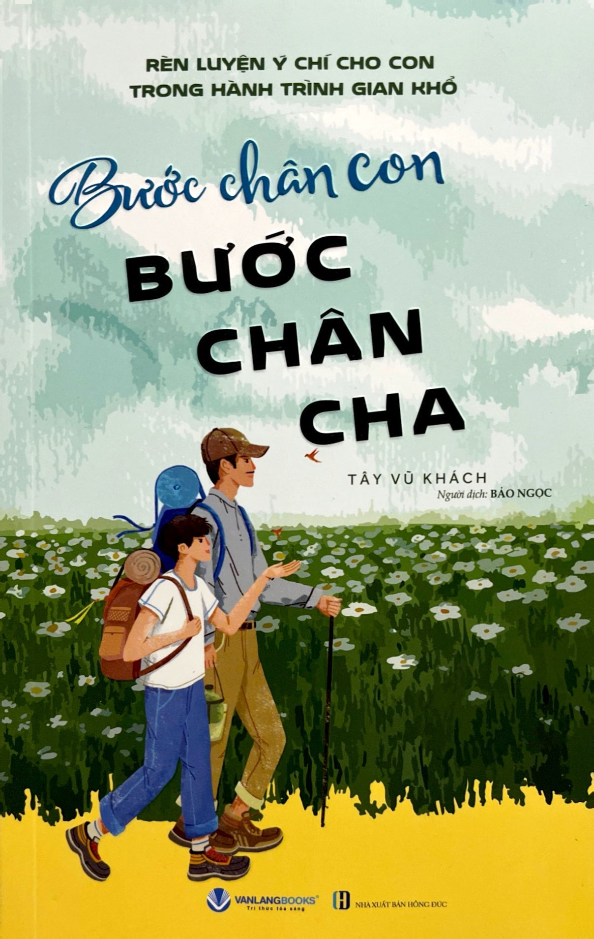 bước chân con bước chân cha - Ảnh 3