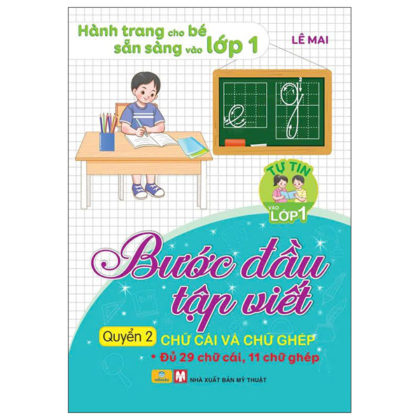 Bước Đầu Tập Viết - Quyển 2 - Chữ Cái Và Chữ Ghép