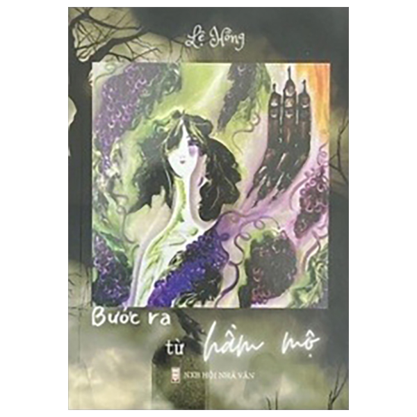 bước ra từ hầm mộ