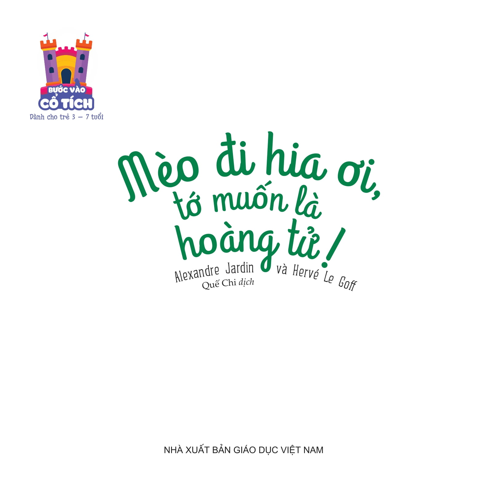 bước vào cổ tích - mèo đi hia ơi, tớ muốn là hoàng tử! - Ảnh 2