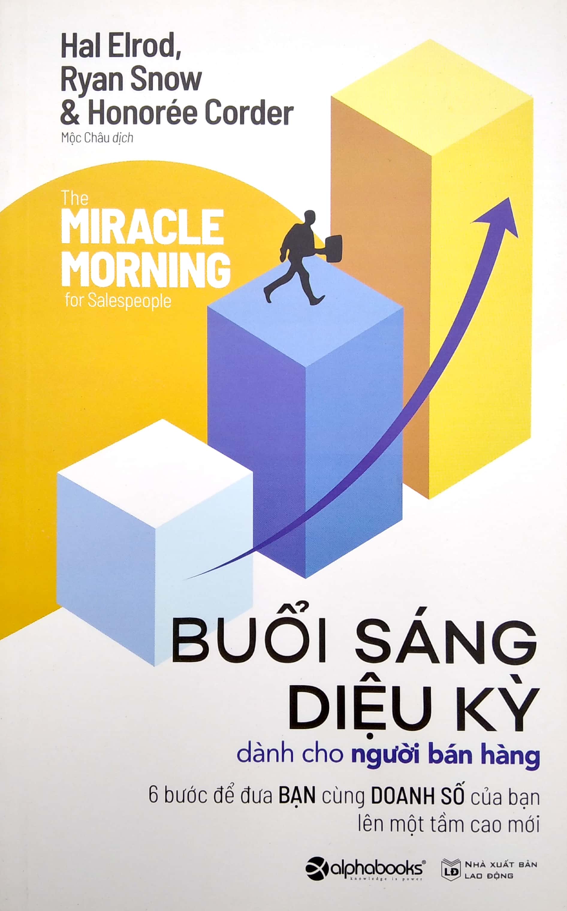 buổi sáng diệu kỳ dành cho người bán hàng - Ảnh 2