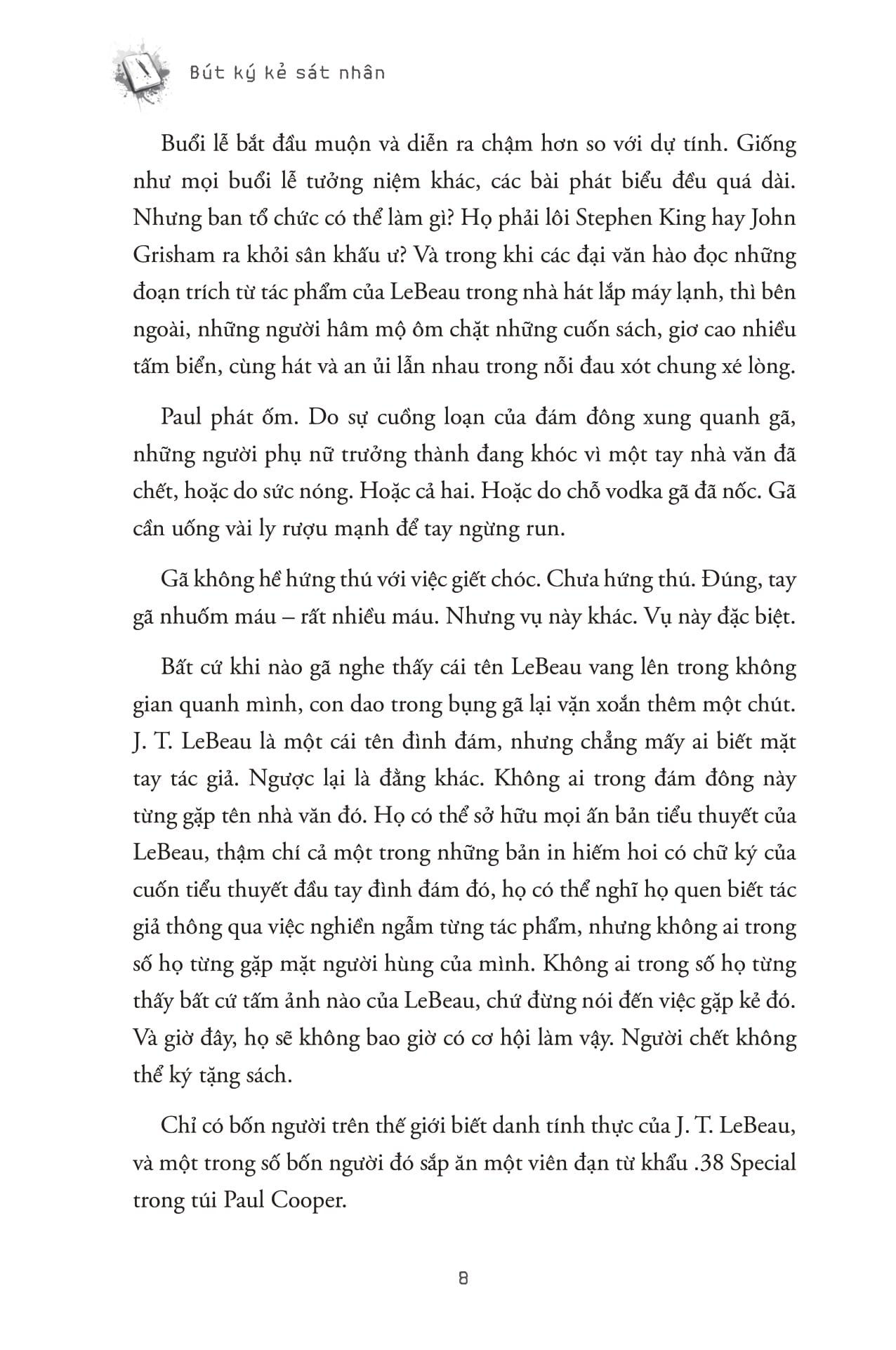 bút ký kẻ sát nhân - Ảnh 7