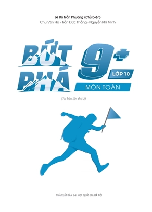 bứt phá 9+ lớp 10 - môn toán (theo chương trình gdpt mới) (tái bản 2024) - Ảnh 2