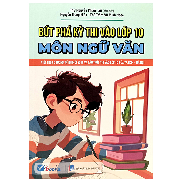 bứt phá kỳ thi vào lớp 10 - môn ngữ văn