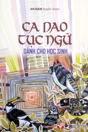 ca dao tục ngữ dành cho học sinh (tái bản 2022) - Ảnh 2