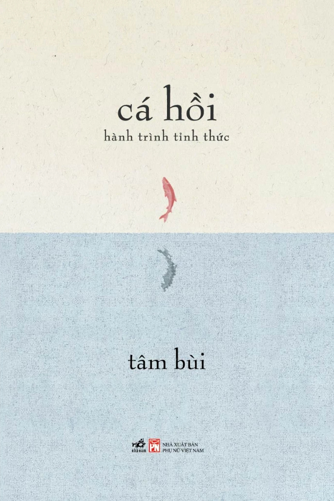 cá hồi - hành trình tỉnh thức - Ảnh 2