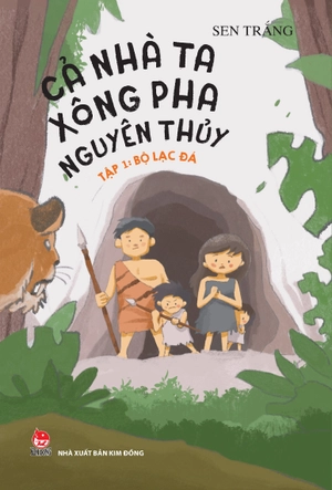cả nhà ta xông pha nguyên thủy - tập 1 - bộ lạc đá - Ảnh 2