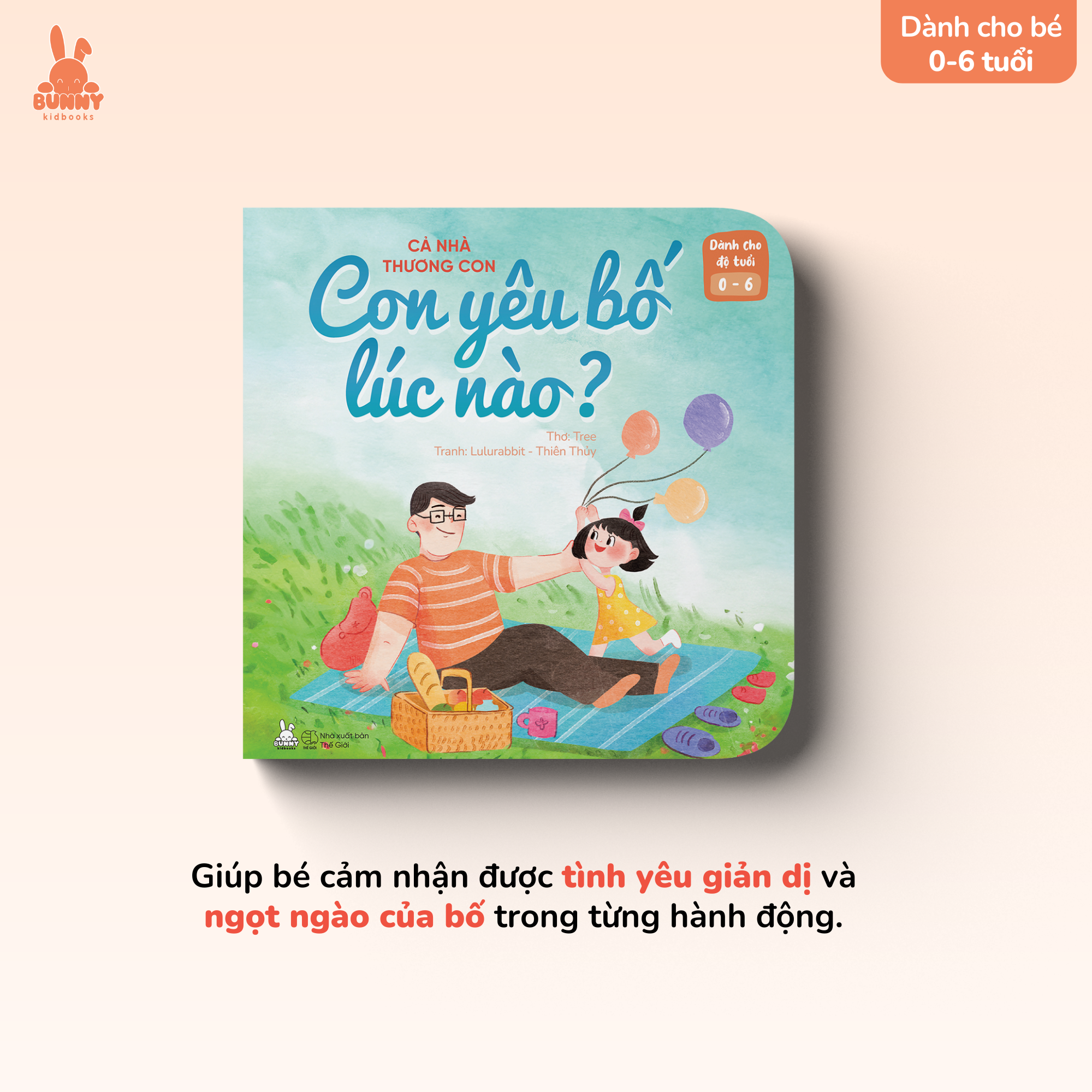 cả nhà thương con - con yêu bố lúc nào? - Ảnh 3