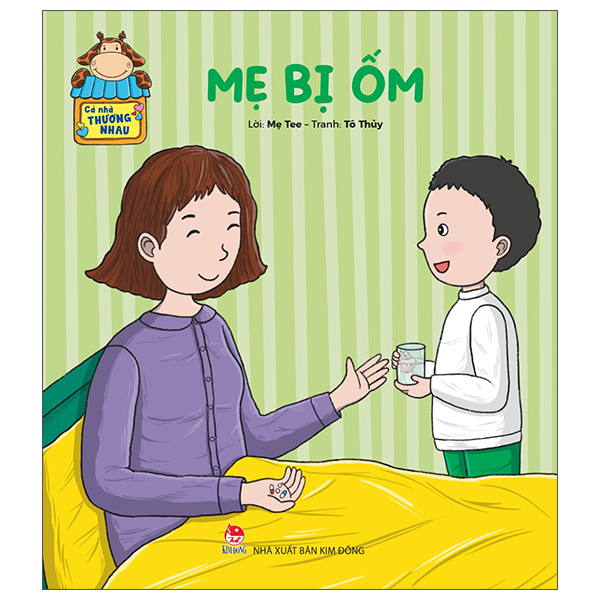 Cả Nhà Thương Nhau - Mẹ Bị Ốm