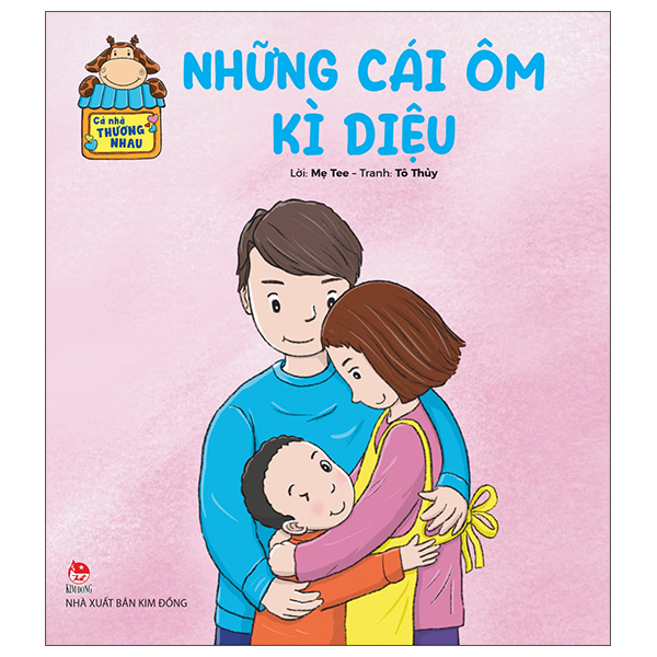 Cả Nhà Thương Nhau - Những Cái Ôm Kì Diệu