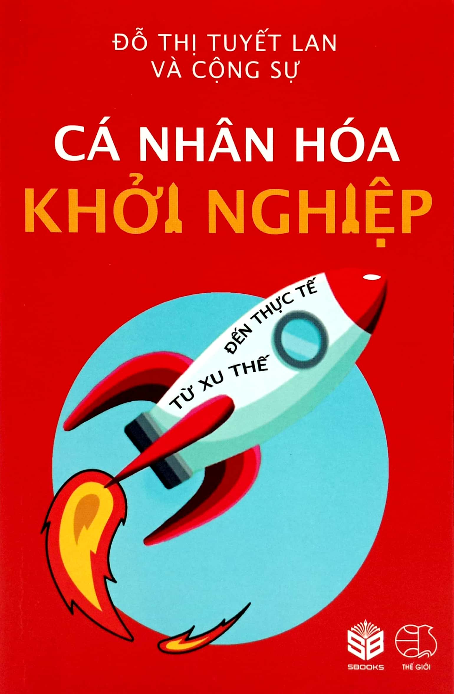 cá nhân hóa khởi nghiệp - Ảnh 2