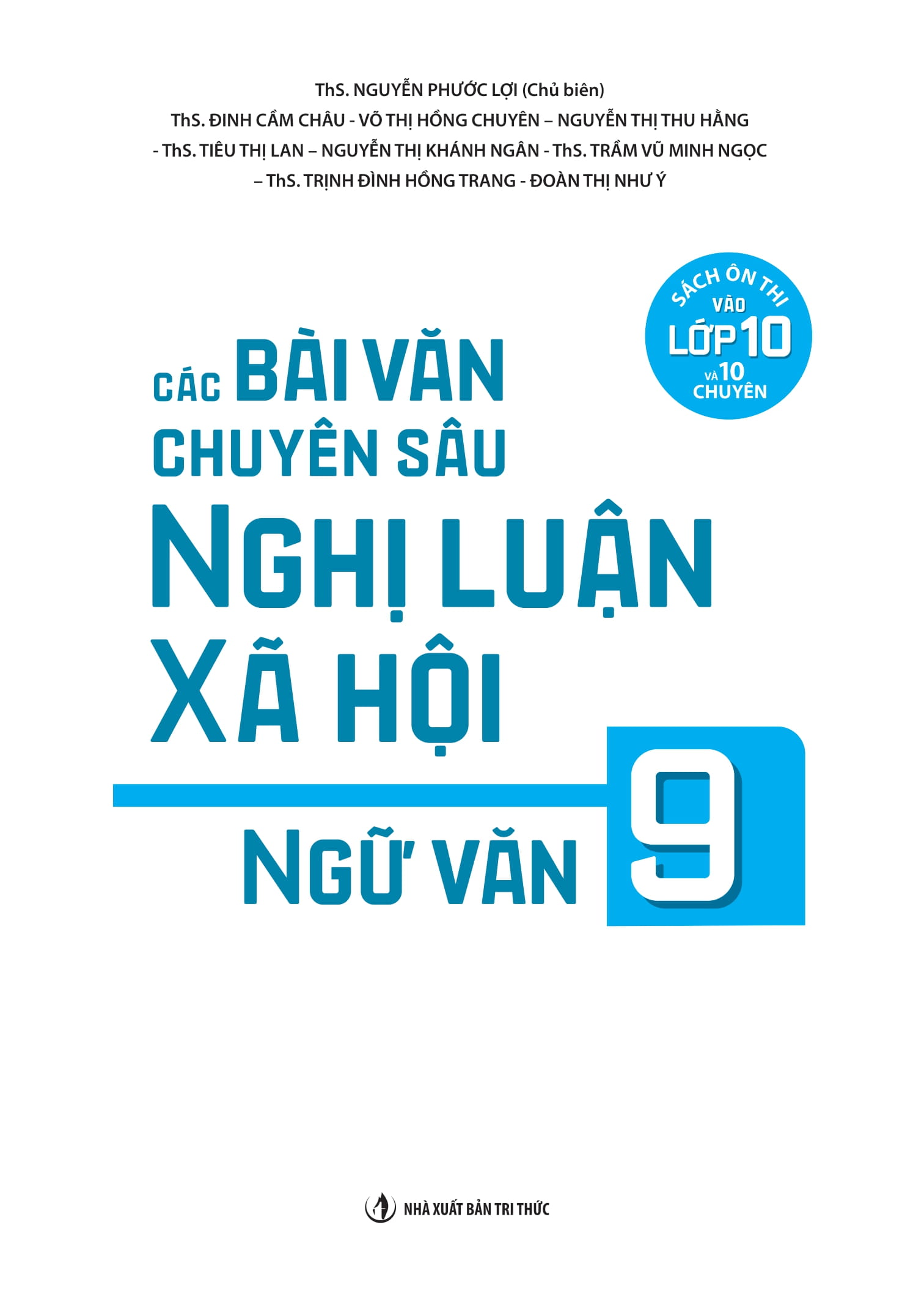 Các Bài Văn Chuyên Sâu Nghị Luận Xã Hội Ngữ Văn 9 - Ảnh 2