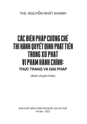 các biện pháp cưỡng chế thi hành quyết định phạt tiền trong xử phạt vi phạm hành chính: thực trạng và giải pháp - Ảnh 6