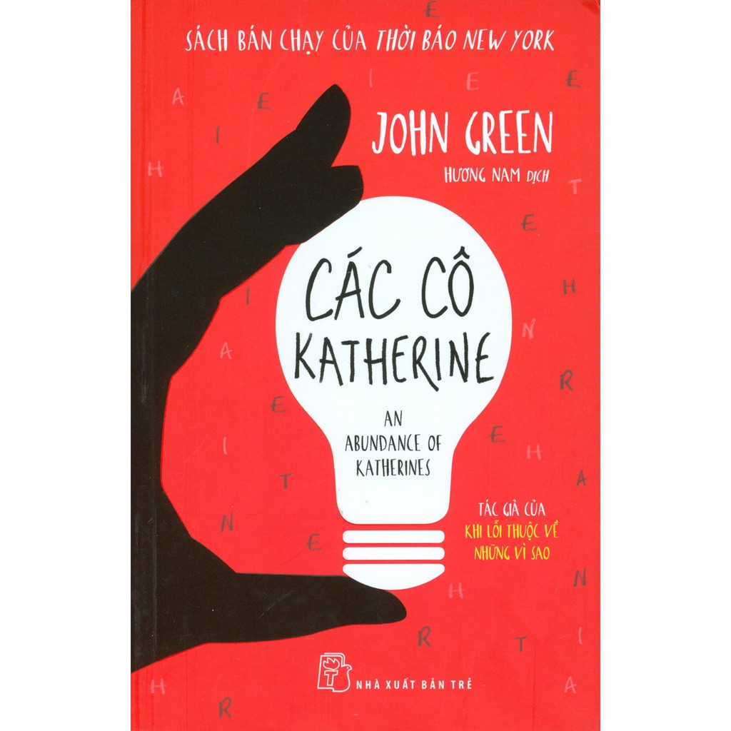 các cô katherine - an abundance of katherines - Ảnh 2