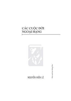 các cuộc đời ngoại hạng - Ảnh 4
