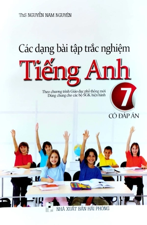 các dạng bài tập trắc nghiệm tiếng anh 7 (có đáp án) - Ảnh 2