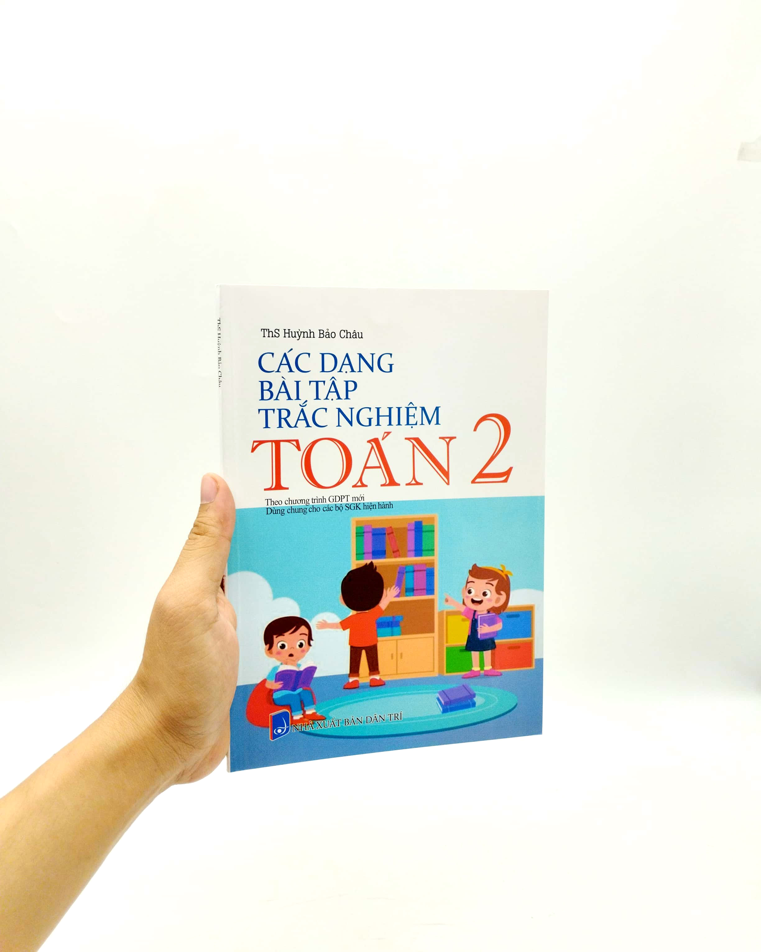 các dạng bài tập trắc nghiệm toán 2 (theo chương trình giáo dục phổ thông mới) - Ảnh 7