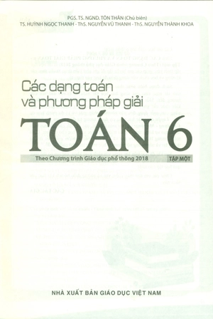 các dạng toán và phương pháp giải toán 6 - tập 1 (theo chương trình giáo dục phổ thông 2018) - Ảnh 3