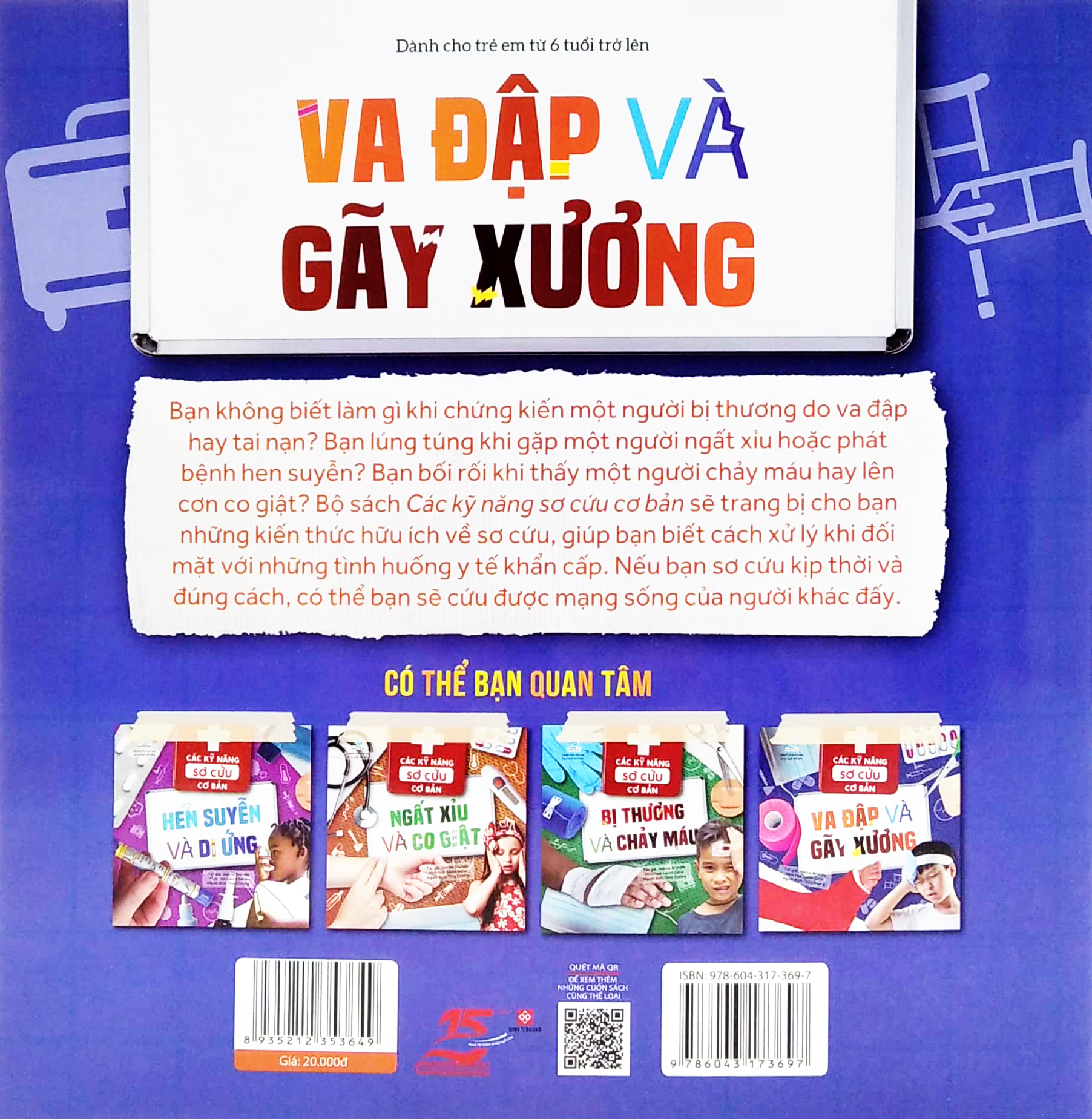 các kỹ năng sơ cứu cơ bản - va đập và gãy xương - Ảnh 6