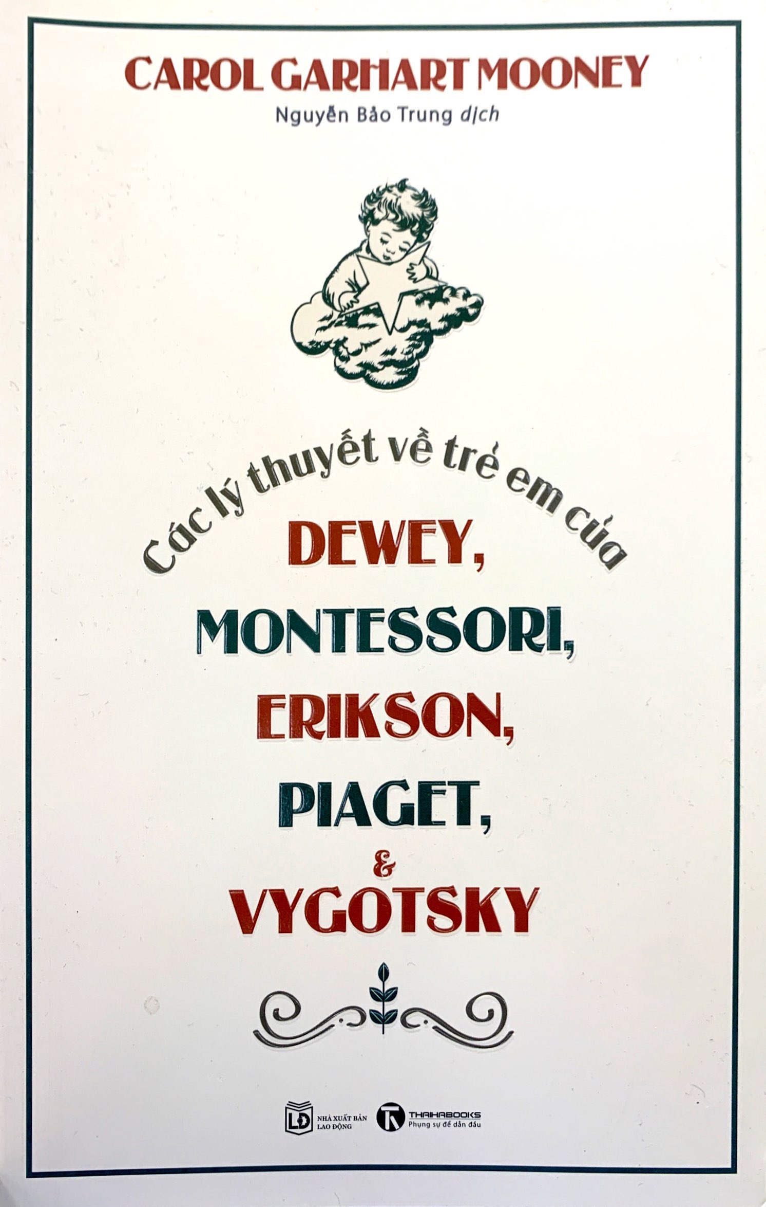 các lý thuyết về trẻ em của dewey, montessori, erikson, piaget và vygotsky (tái bản 2023) - Ảnh 2