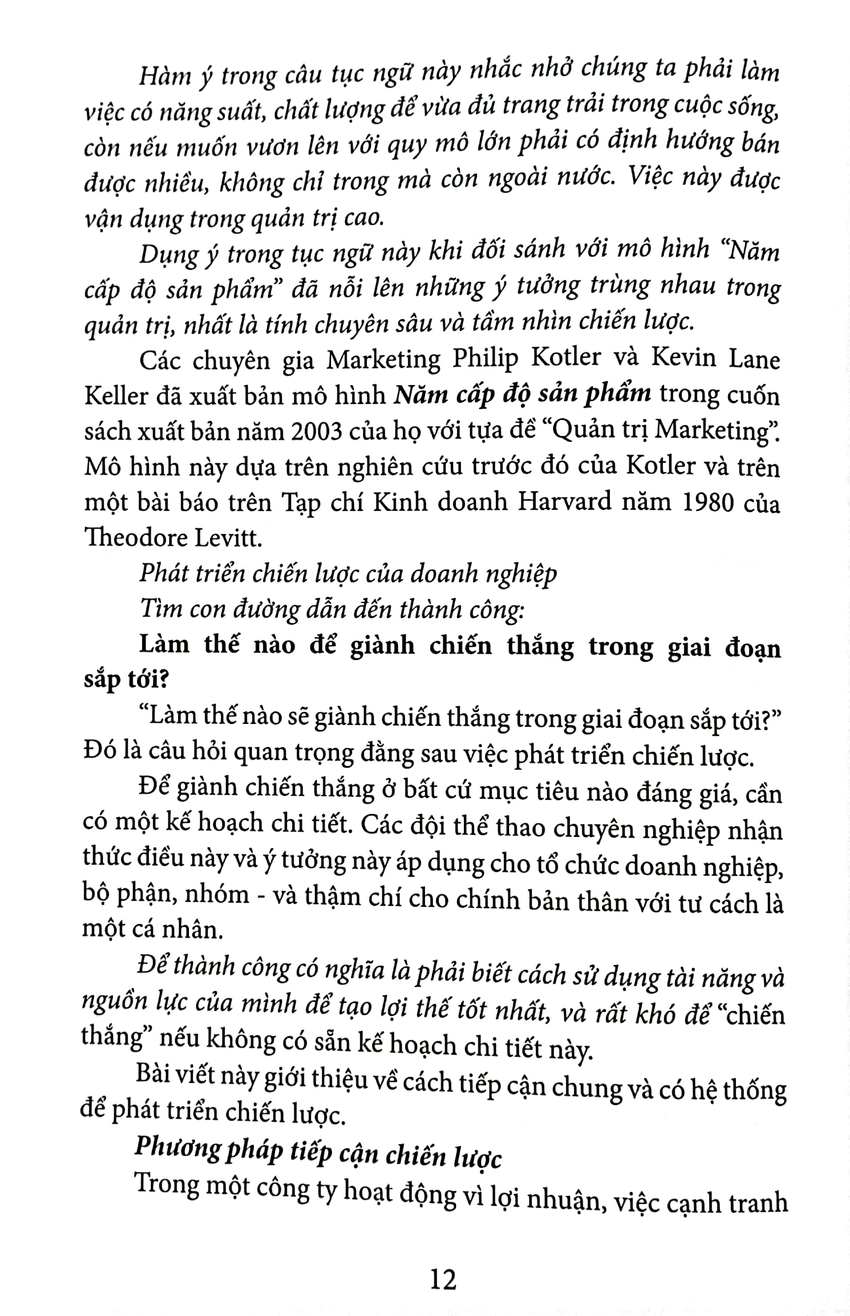 các mô hình quản trị kinh điển thế giới trông mối tương quan với thành ngữ - tục ngữ việt nam - Ảnh 5