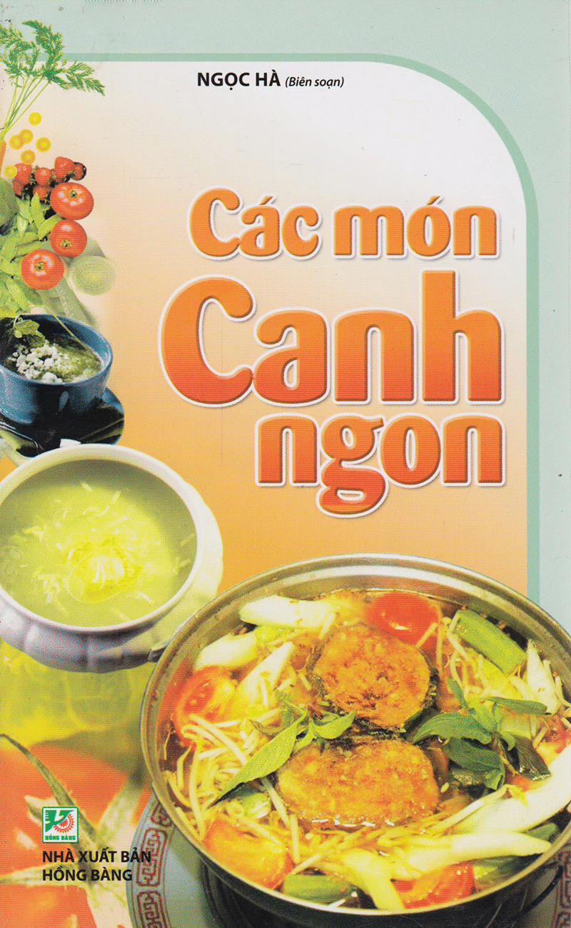 các món canh ngon (tái bản) - Ảnh 2