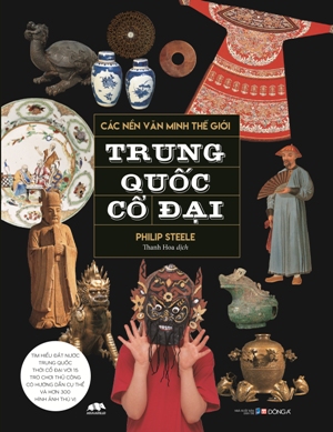 các nền văn minh thế giới - trung quốc cổ đại - Ảnh 3