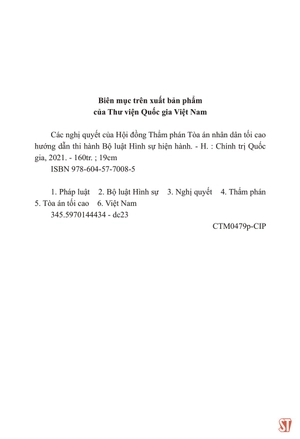 các nghị quyết của hội đồng thẩm phán tòa án nhân dân tối cao hướng dẫn thi hành bộ luật hình sự hiện hành - Ảnh 4