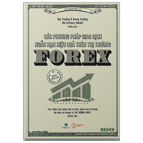 Các Phương Pháp Giao Dịch Ngắn Hạn Hiệu Quả Trên Thị Trường Forex - Day Trading And Swing Trading The Currency Market - Ảnh 2