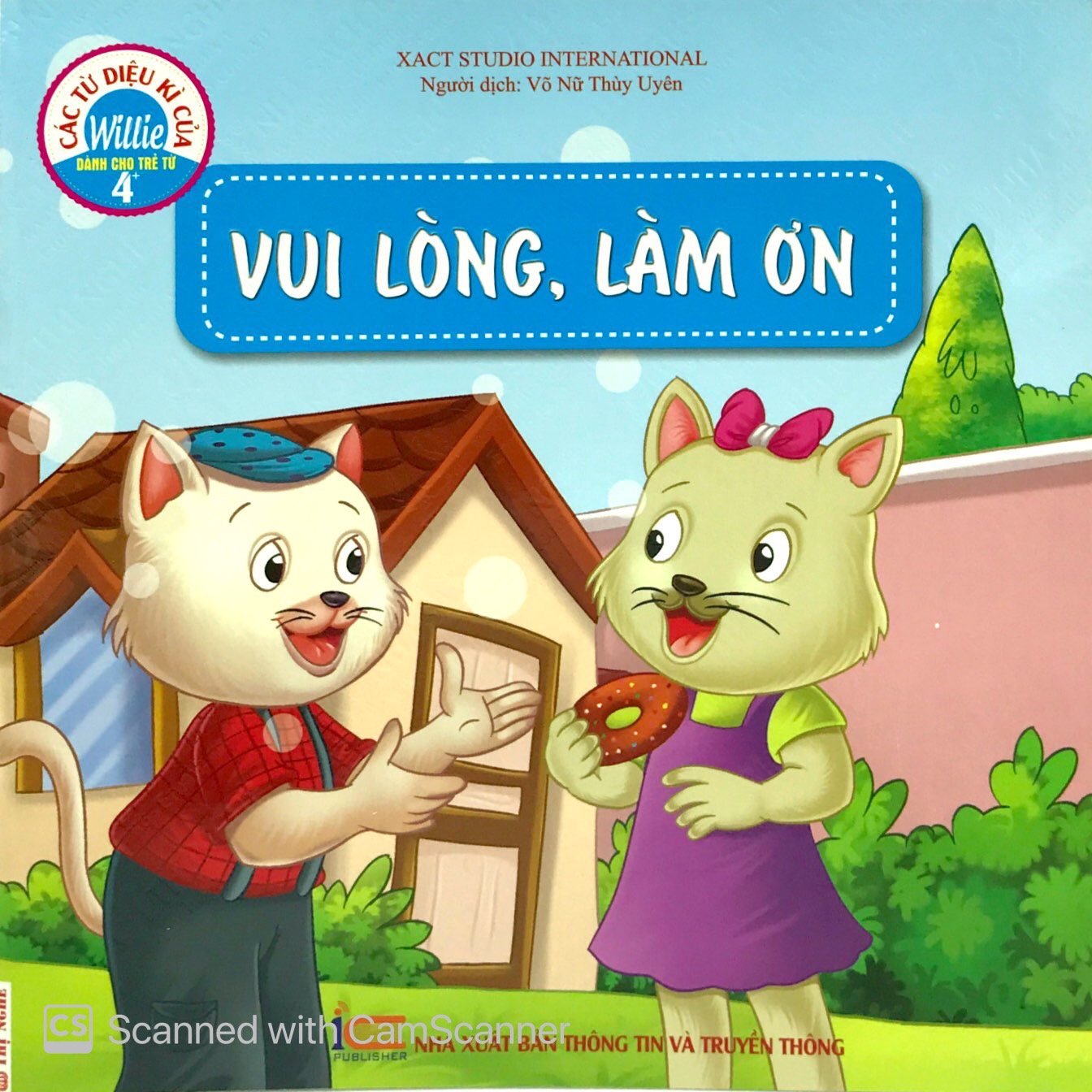 các từ diệu kì của willie - vui lòng, làm ơn - Ảnh 2