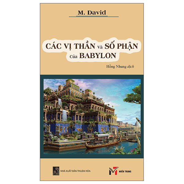 Các Vị Thần Và Số Phận Của Babylon