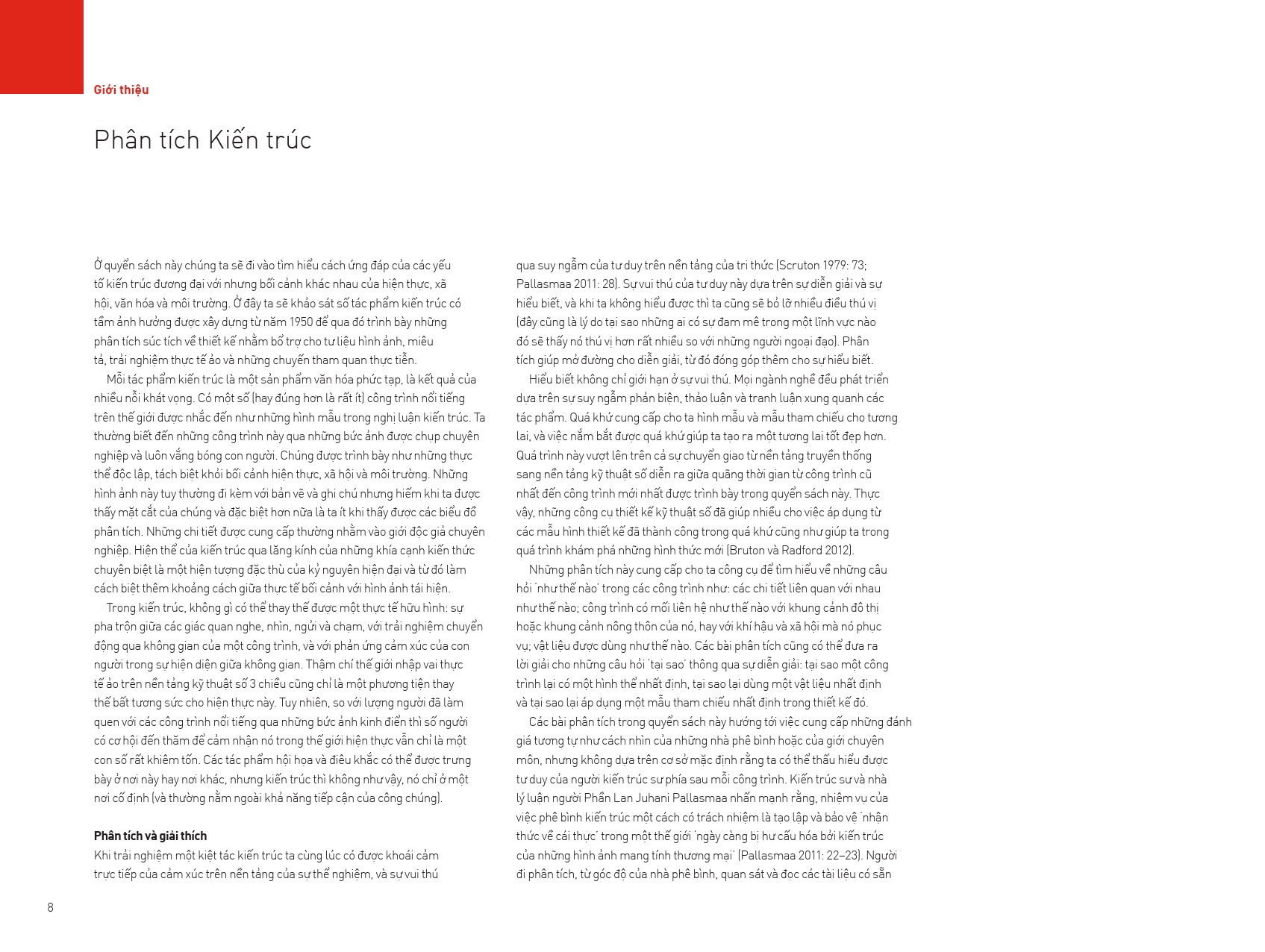 các yếu tố kiến trúc hiện đại - để thấu hiểu công trình đương đại - Ảnh 3