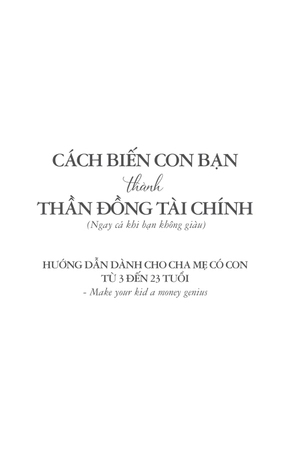 cách biến con bạn thành thần đồng tài chính (ngay cả khi bạn không giàu) - Ảnh 3