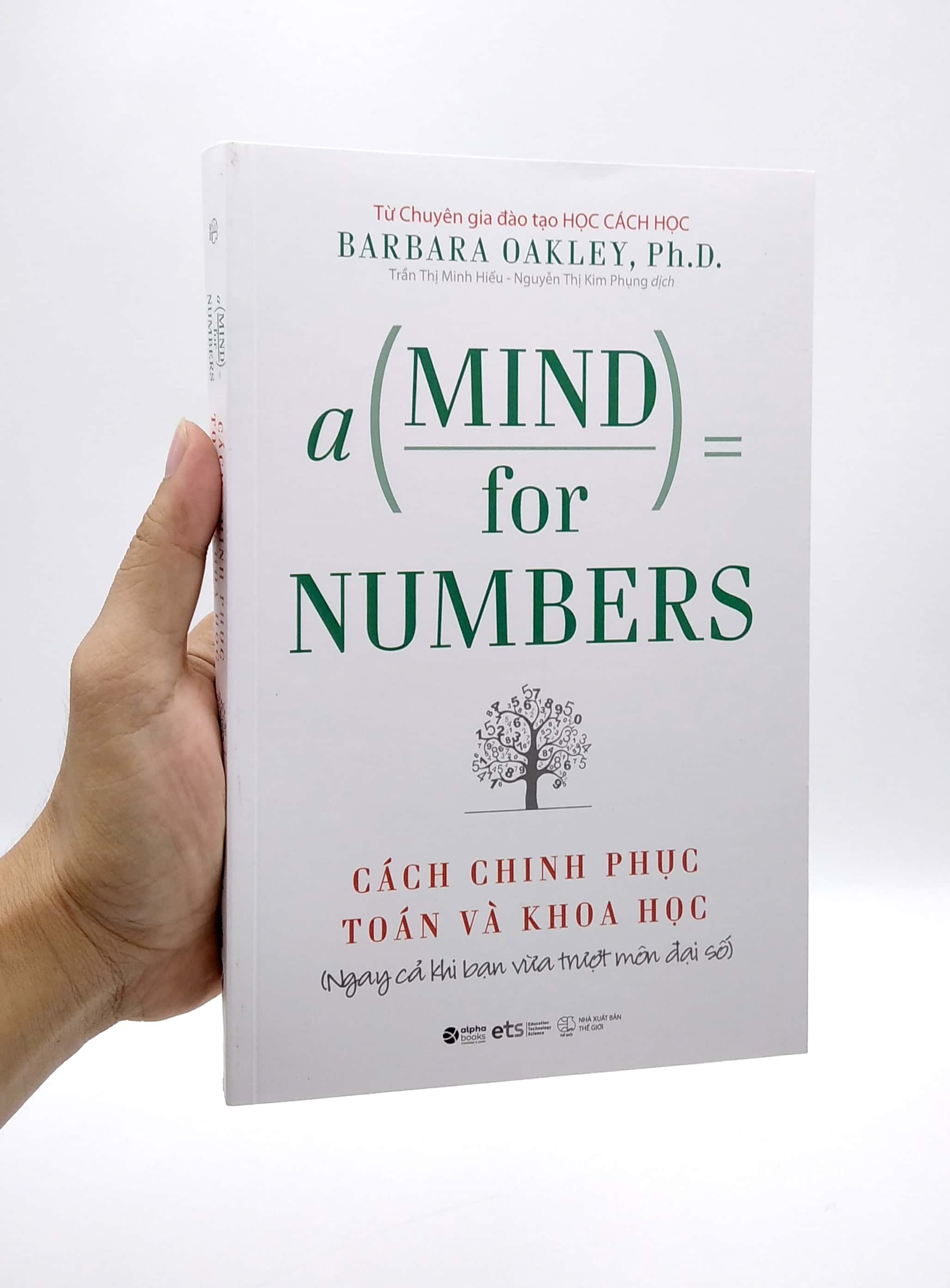cách chinh phục toán và khoa học - a mind for numbers (tái bản 2022) - Ảnh 7