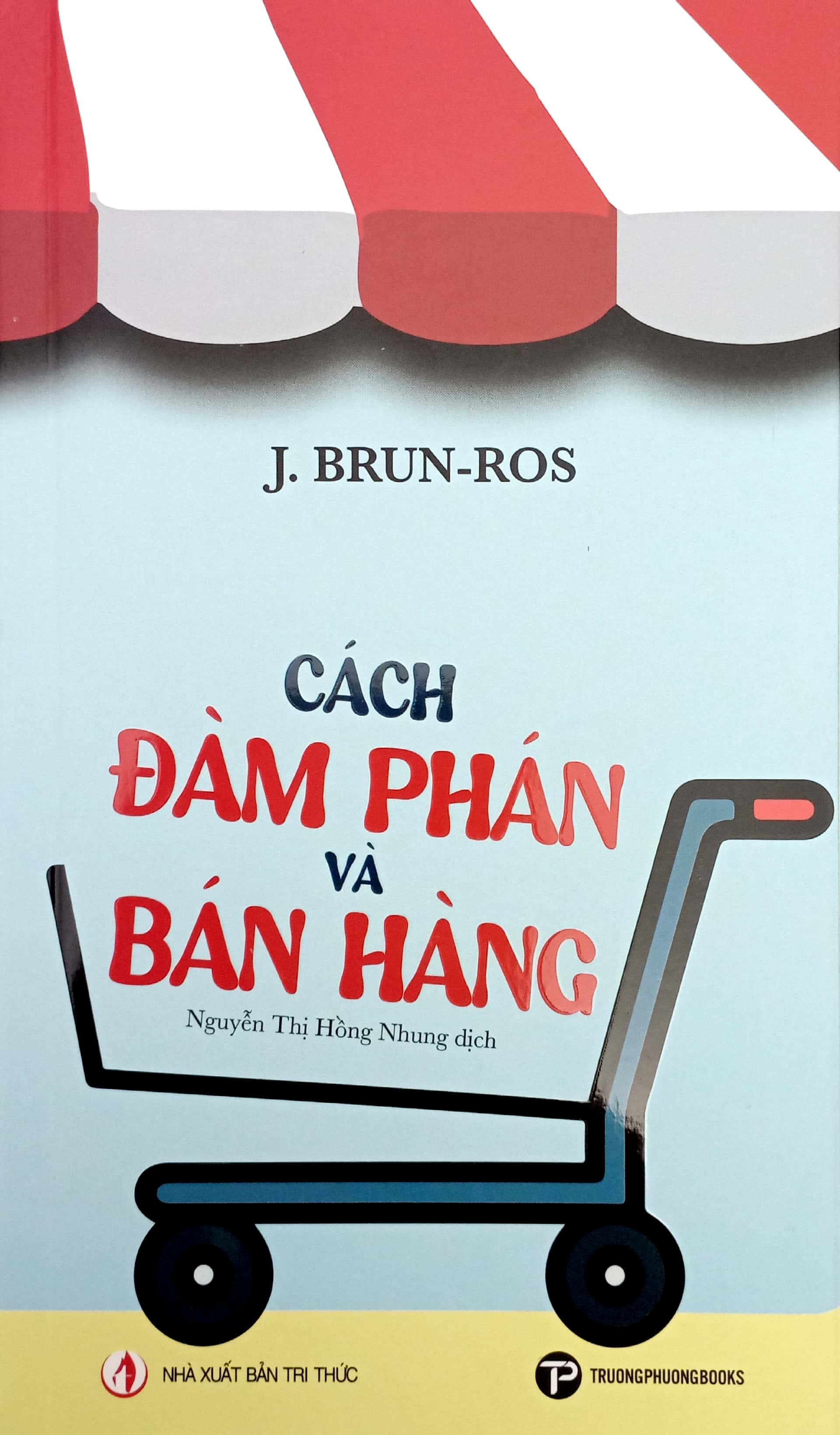 cách đàm phán và bán hàng - Ảnh 2