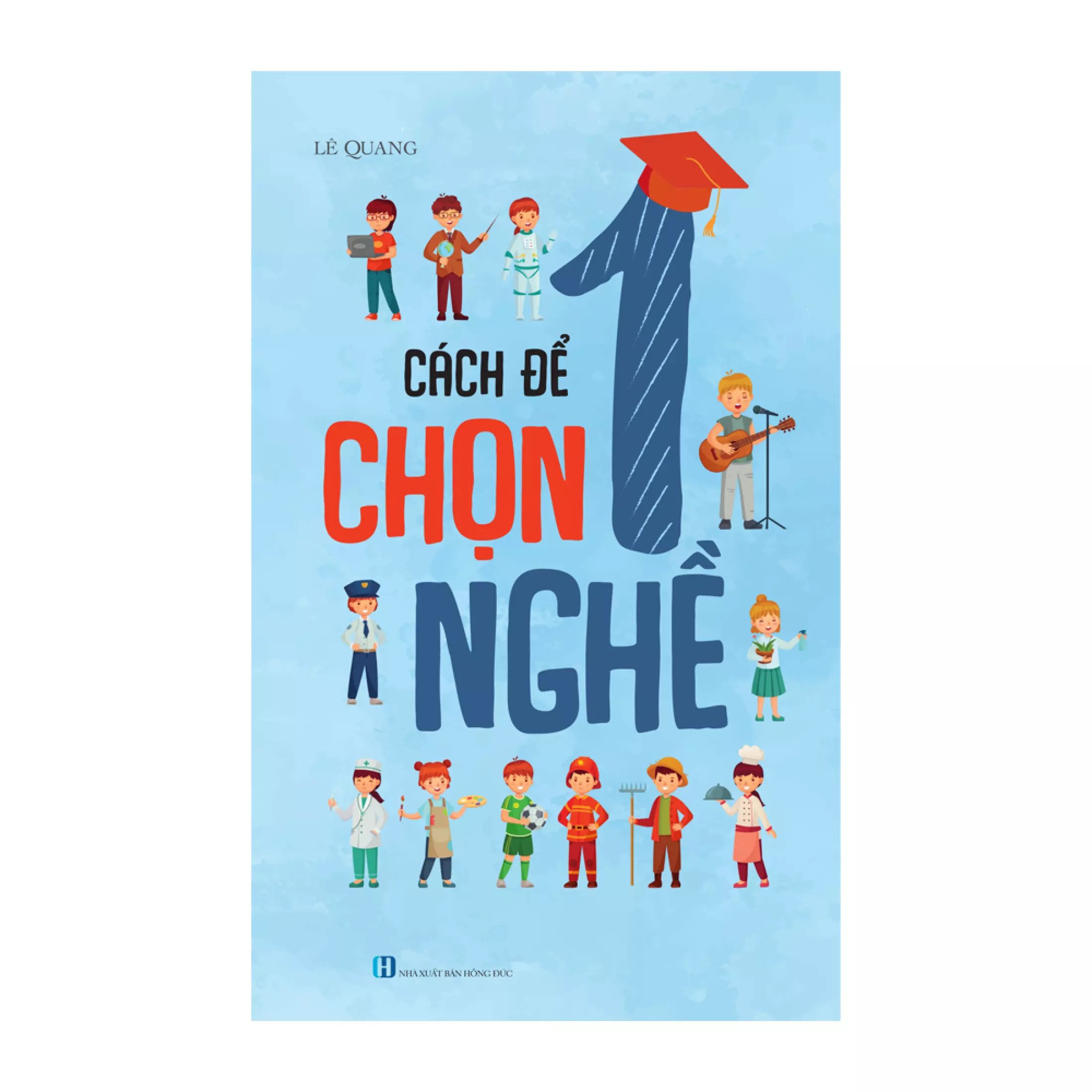 cách để chọn 1 nghề - Ảnh 2