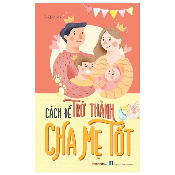 cách để trở thành cha mẹ tốt