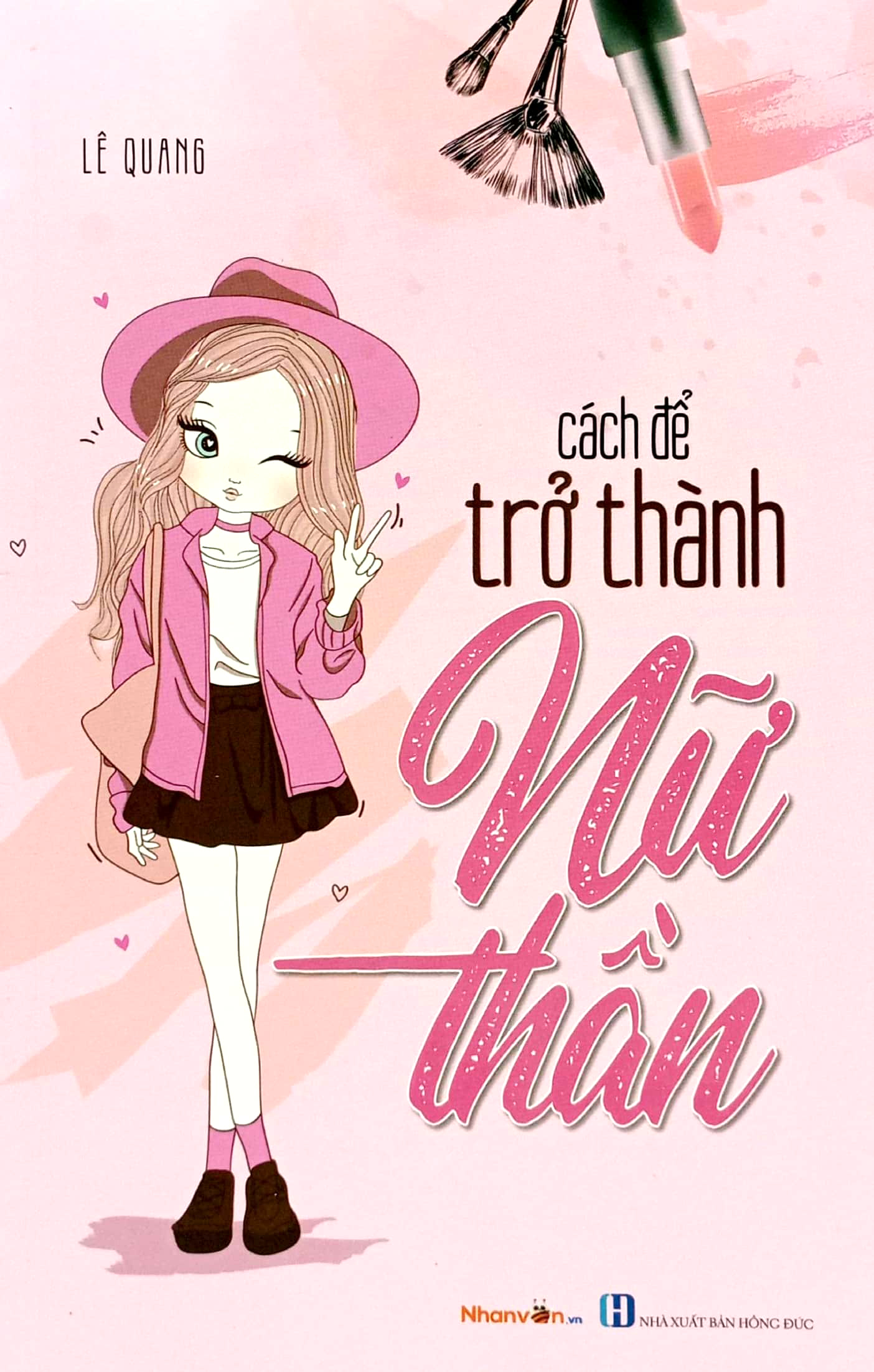 cách để trở thành nữ thần - Ảnh 2