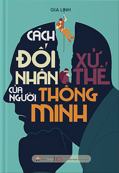 cách đối nhân xử thế của người thông minh (tái bản 2024) - Ảnh 2