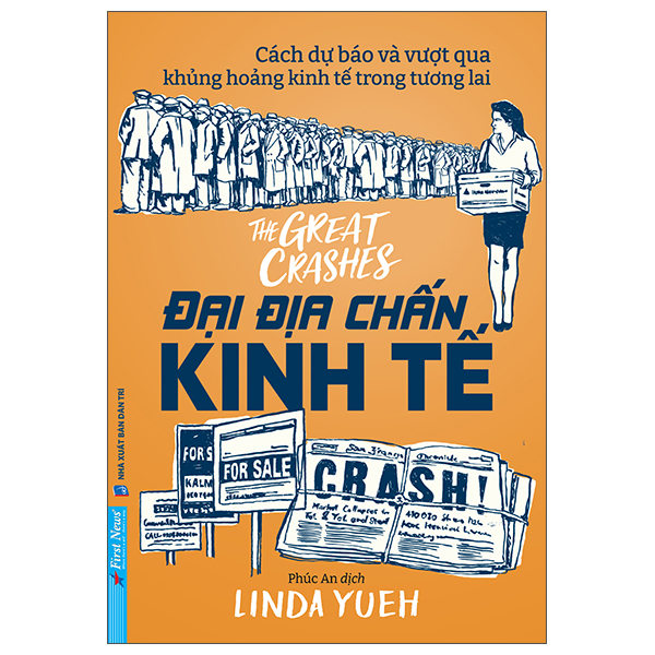 Cách Dự Báo Và Vượt Qua Khủng Hoảng Kinh Tế Trong Tương Lai - Đại Địa Chấn Kinh Tế - The Great Crashes