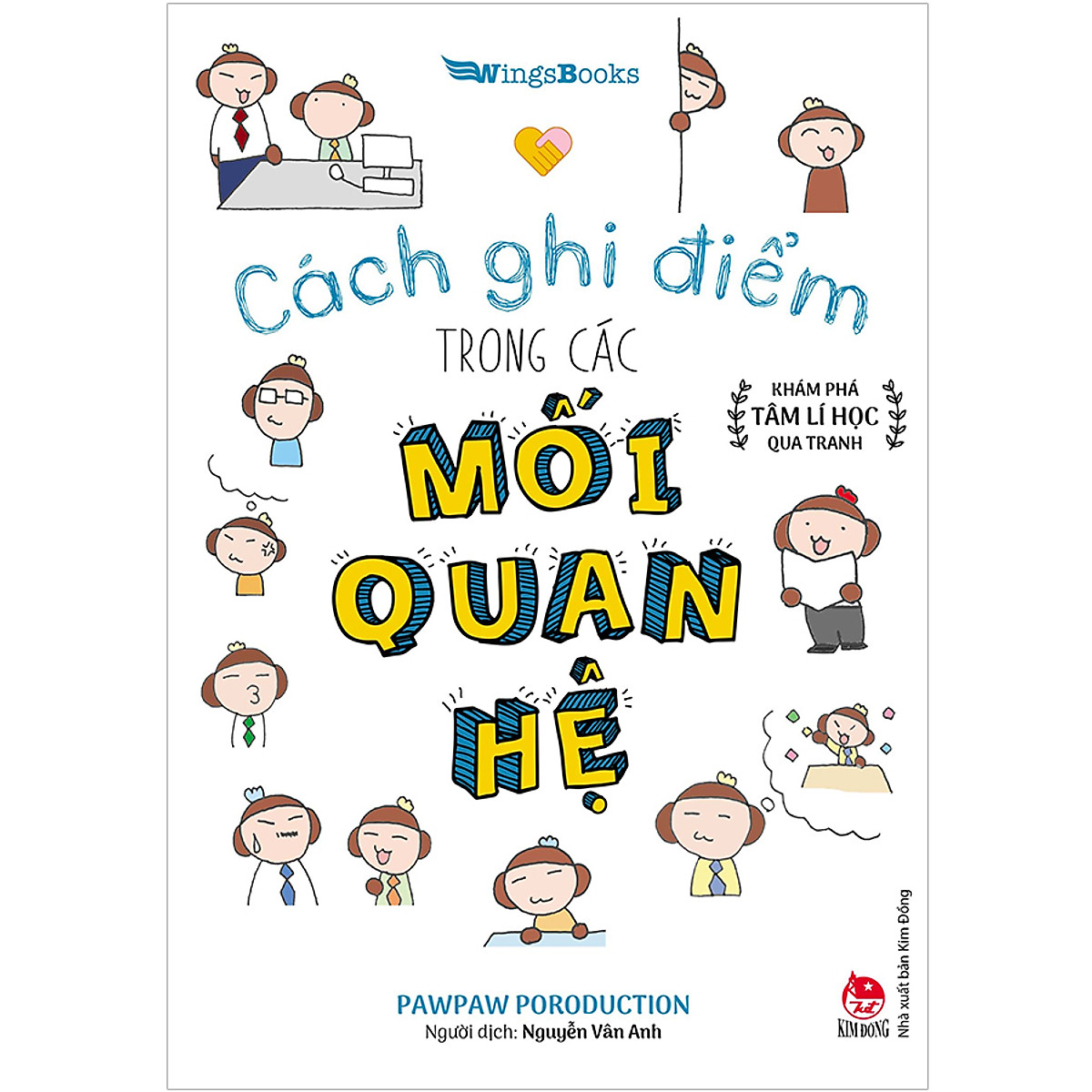 cách ghi điểm trong các mối quan hệ - khám phá tâm lí học qua tranh - Ảnh 2