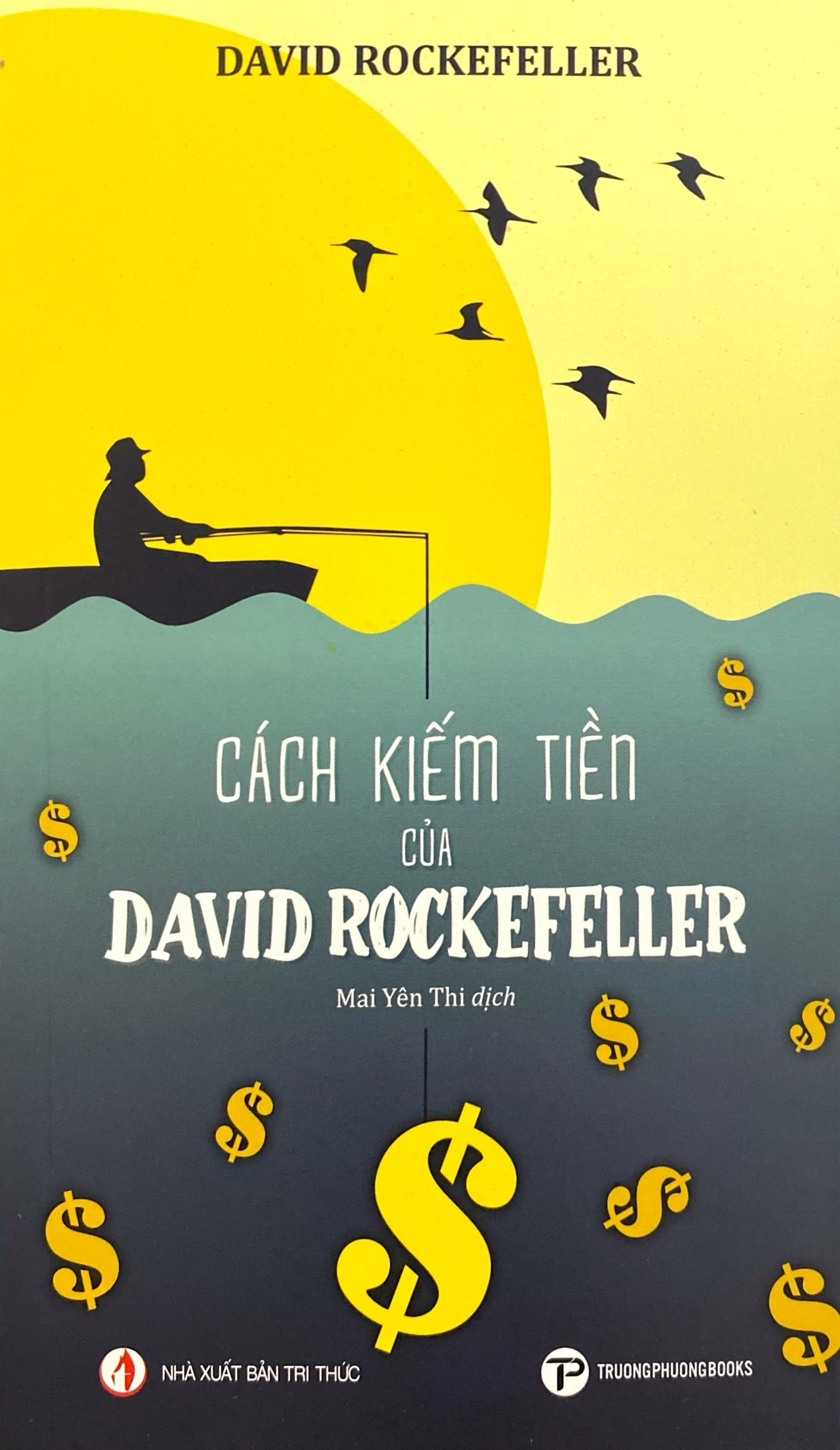 cách kiếm tiền của david rockefeller - Ảnh 2