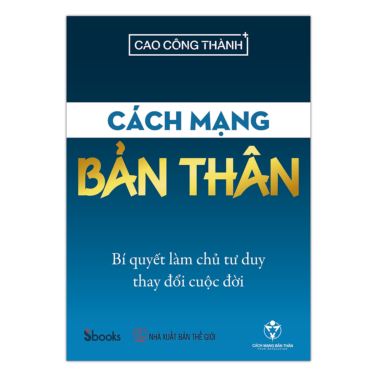 cách mạng bản thân - Ảnh 2